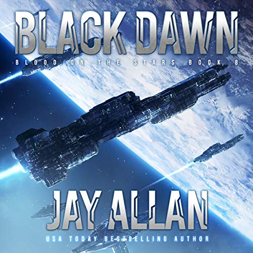 Blood on the Stars, Book 8  - Jay Allan