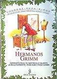 HERMANOS GRIMM CUENTOS PARA NIÑOS CON GUÍA DE LECTURA, JUEGOS Y DIBUJOS PARA COLOREAR Y APRENDER.