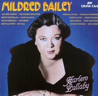 Harlem Lullaby by Mildred Bailey