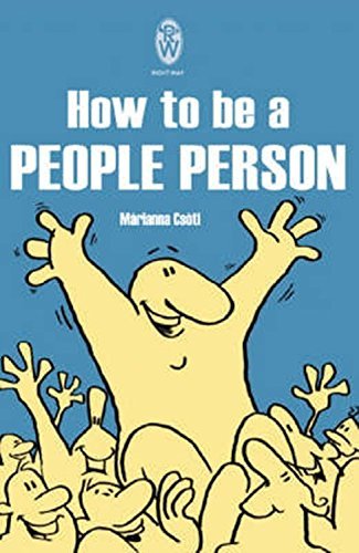 How to be a People Person by Marianna Csoti (1991-04-09) Paperback