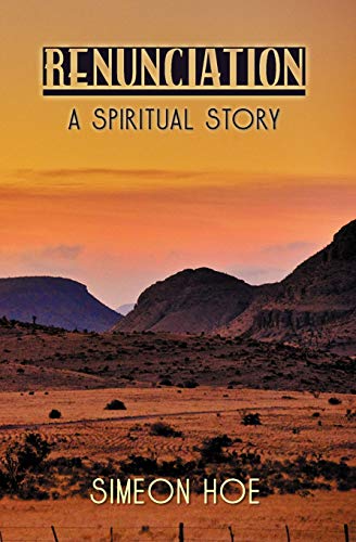 RENUNCIATION: A Spiritual Story