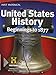 United States History: Student Edition Beginnings to 1877 2012
