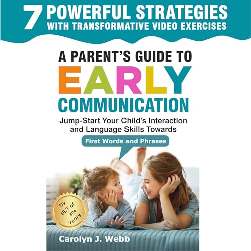 A Parent&amp;rsquo;s Guide to Early Communication by Carolyn J. Webb episode artwork