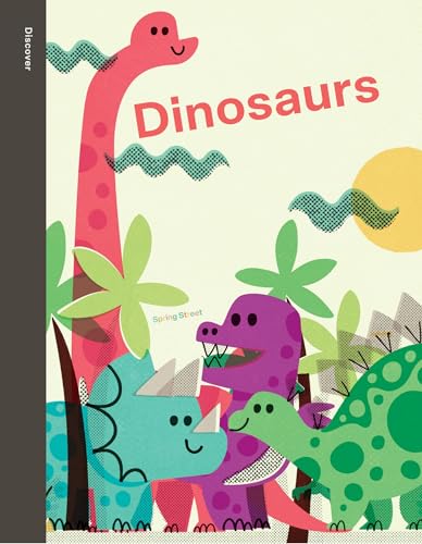 Boxer Books Spring Street Discover Dinosaurs.