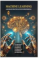 Machine Learning : A Hands-on Practice & Path to Professional B0F5YBJF2P Book Cover