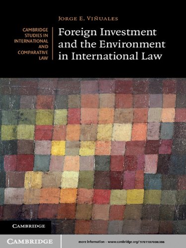 Foreign Investment And The Environment In International Law (Cambridge Studies In International And Comparative Law Book 94) #TOP14