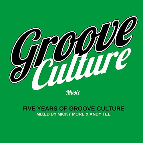 Five Years Of Groove Culture Music