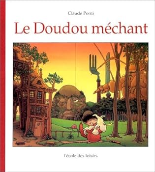 Hardcover Le Doudou méchant [French] Book