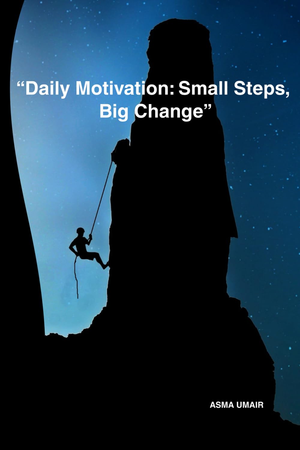 “Daily Motivation: Small Steps, Big Change”
