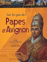Download Sur les pas des papes d'Avignon PDF