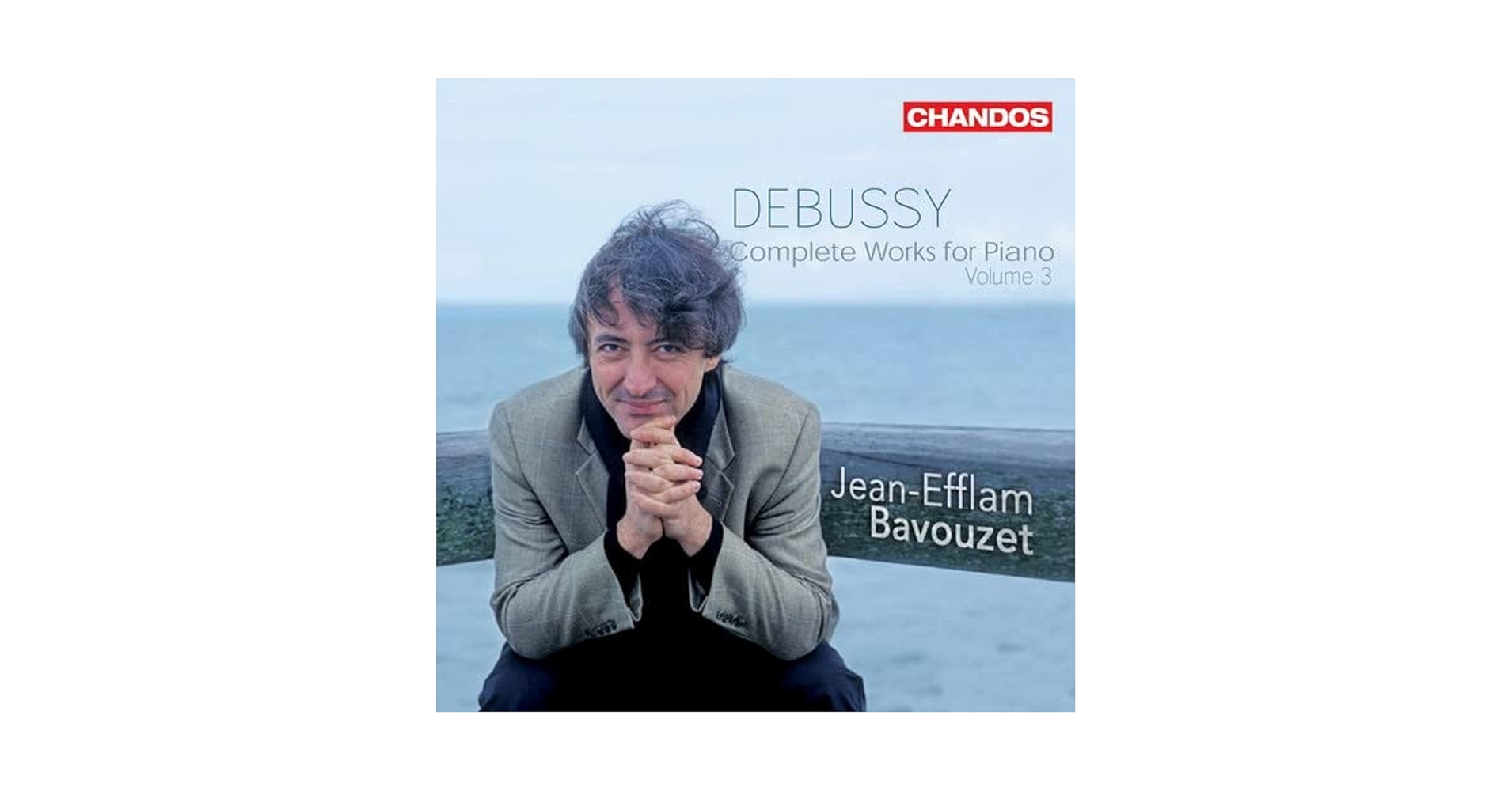 Jean-Efflam Bavouzet, Claude Debussy - Debussy: Complete