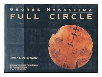 George Nakashima: Full Circle