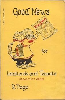 Paperback Good News for Landlords and Tenants Book