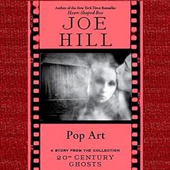 Pop Art Audiolibro Por Joe Hill arte de portada