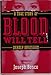 Blood Will Tell: A True Story of Deadly Obsession