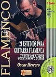 21 Estudios Para Guitarra Flamenca. Twenty One Studies Por Flamenco Guitar - Edición Bilingüe