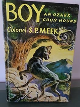 Boy,: An Ozark coon hound