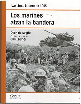 LOS MARINES ALZAN LA BANDER...