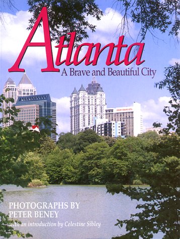 Atlanta: A Brave and Beautiful City Album Photo pour Historien
