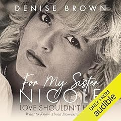 For My Sister Nicole Audiolibro Por Denise Brown, Julie McCarron arte de portada