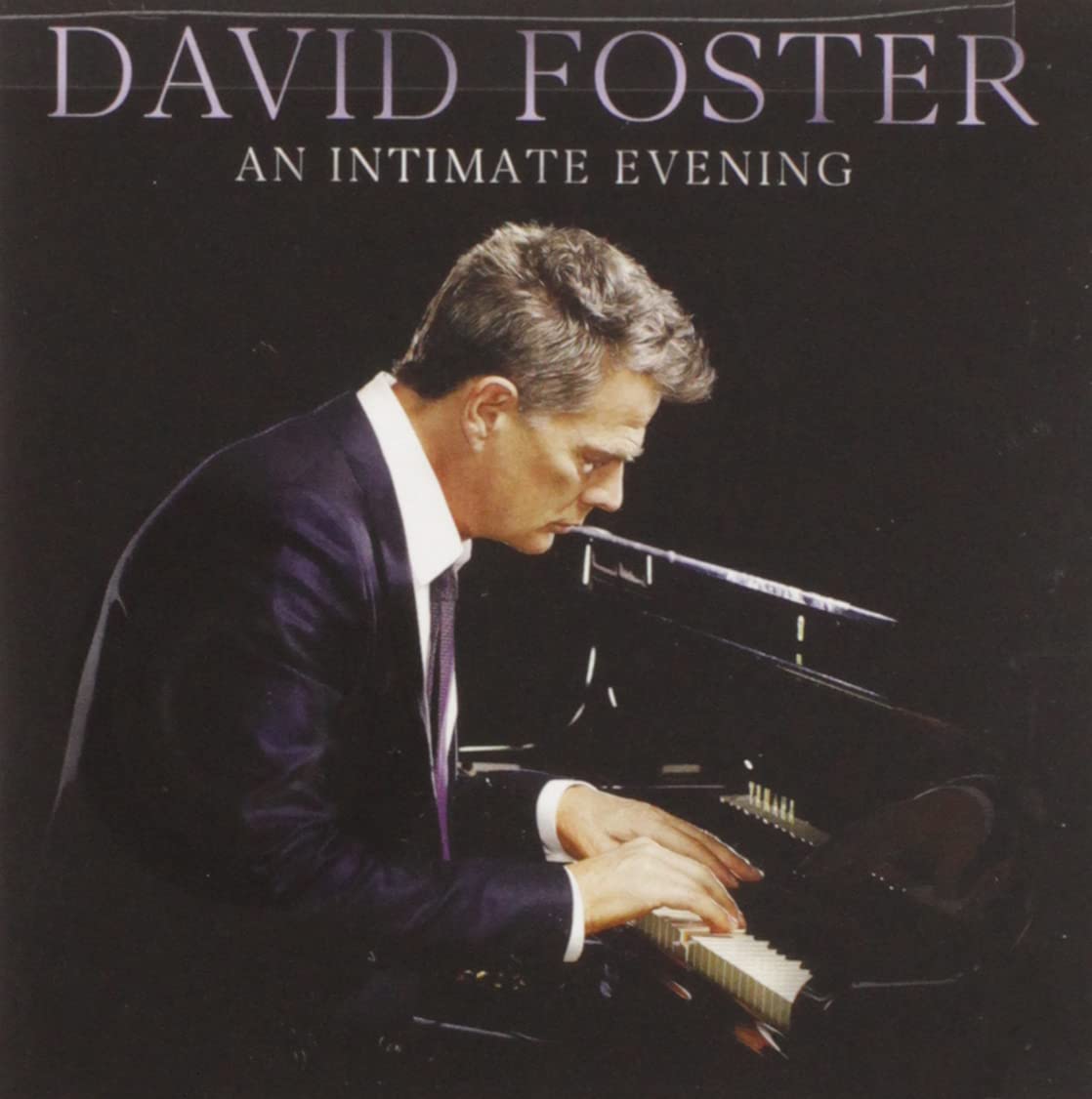 An Intimate Evening (Live At The Orpheum Theatre, Los Angeles / 2019) [Audio CD] David Foster