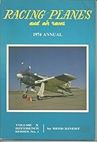 Racing Planes and Air Races, Vol. 10: 1974 Annual 0816878617 Book Cover