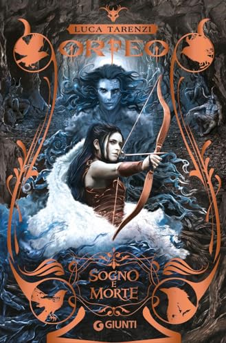 Orfeo. Sogno e morte (Vol. 1