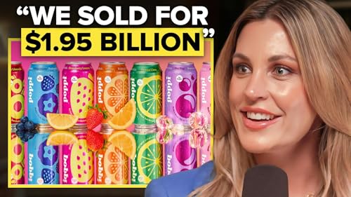 Page de couverture de From Broke To Billionaire: Poppi CEO on SharkTank & Her $1.95B Sale | Allison Ellsworth