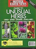 Mother Earth News Guide to Unusual Herbs Magazine