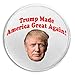 Trump Made America Great Again - 3