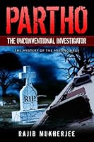 Partho, the Unconventional Investigator: The mystery of the missing bags 1544729502 Book Cover
