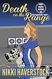 Death on the Range: Target Practice Mysteries 1