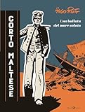 Corto Maltese - 5. Una ballata del mare salato: 125 anni di avventure (Corto Maltese, 125 anni di avventure) (Italian Edition)