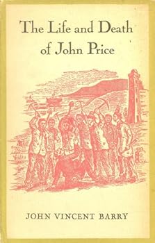 The Life and Death of John Price: A Study of the Exercise of Naked Power