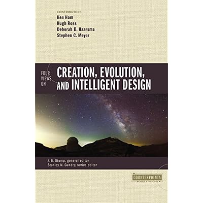 Four Views on Creation, Evolution, and Intelligent Design