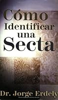 Como Identificar Una Secta (Spanish Edition) 9709277154 Book Cover