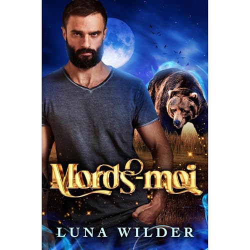 Mords-moi Audiolibro Por Luna Wilder arte de portada