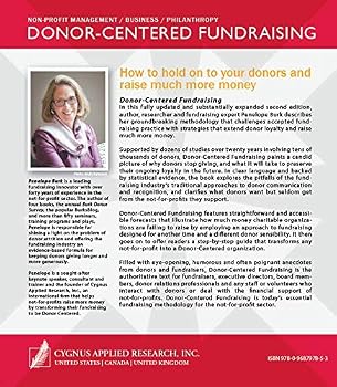 Hardcover Donor-Centered Fundraising : How to Hold on to Your Donors and Raise Much More Money Book