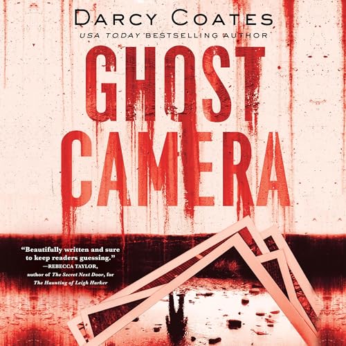 Ghost Camera by Darcy Coates episode artwork