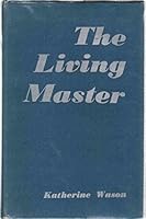The Living Master B000H55IVY Book Cover