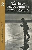 The Art of Trout Fishing B001KTDGOC Book Cover