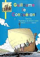 Guillaume le Conquérant 2755802685 Book Cover