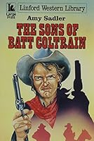 The Sons of Batt Coltrain 0708976433 Book Cover