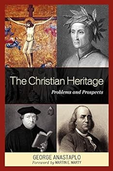 Paperback The Christian Heritage: Problems and Prospects Book