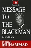 Message to the Blackman in America