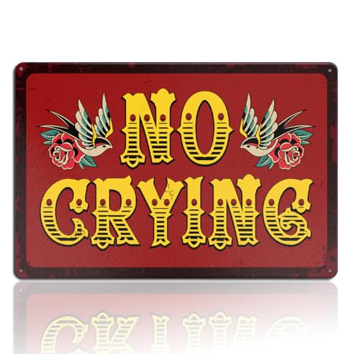 Funny Tattoo Shop Studio Wall Decor Vintage No Crying Metal Tin Sign Tattoo Artist Gifts 8x12 Inch