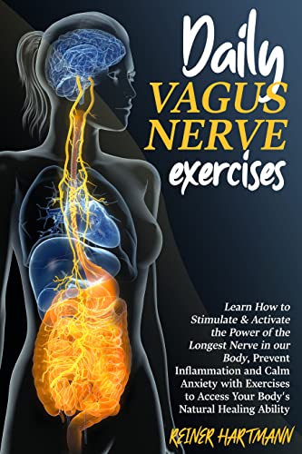 DAILY VAGUS NERVE EXERCISES: Learn How to Stimulate & Activate