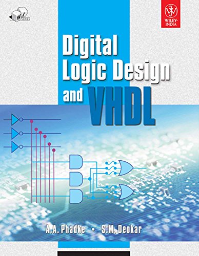 Digital Logic Design and VHDL eBook : A.A. Phadke, S.M. Deokar: Amazon ...