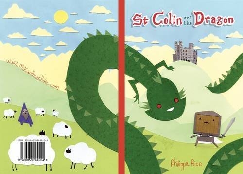 St Colin and the Dragon by Philippa Rice (2012-04-10)