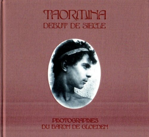 Taormina: Debut de siecle (French Edition)